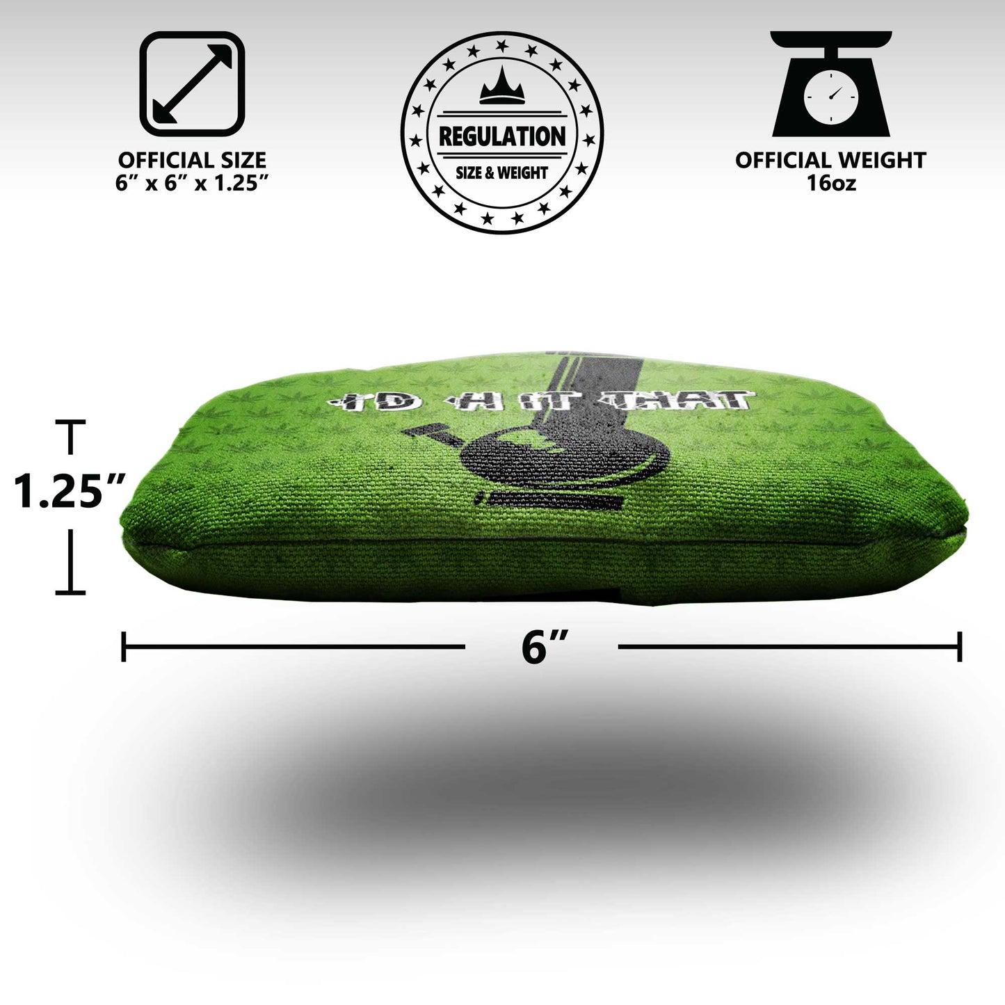 The I'd Hit That's - 8 Cornhole Bags