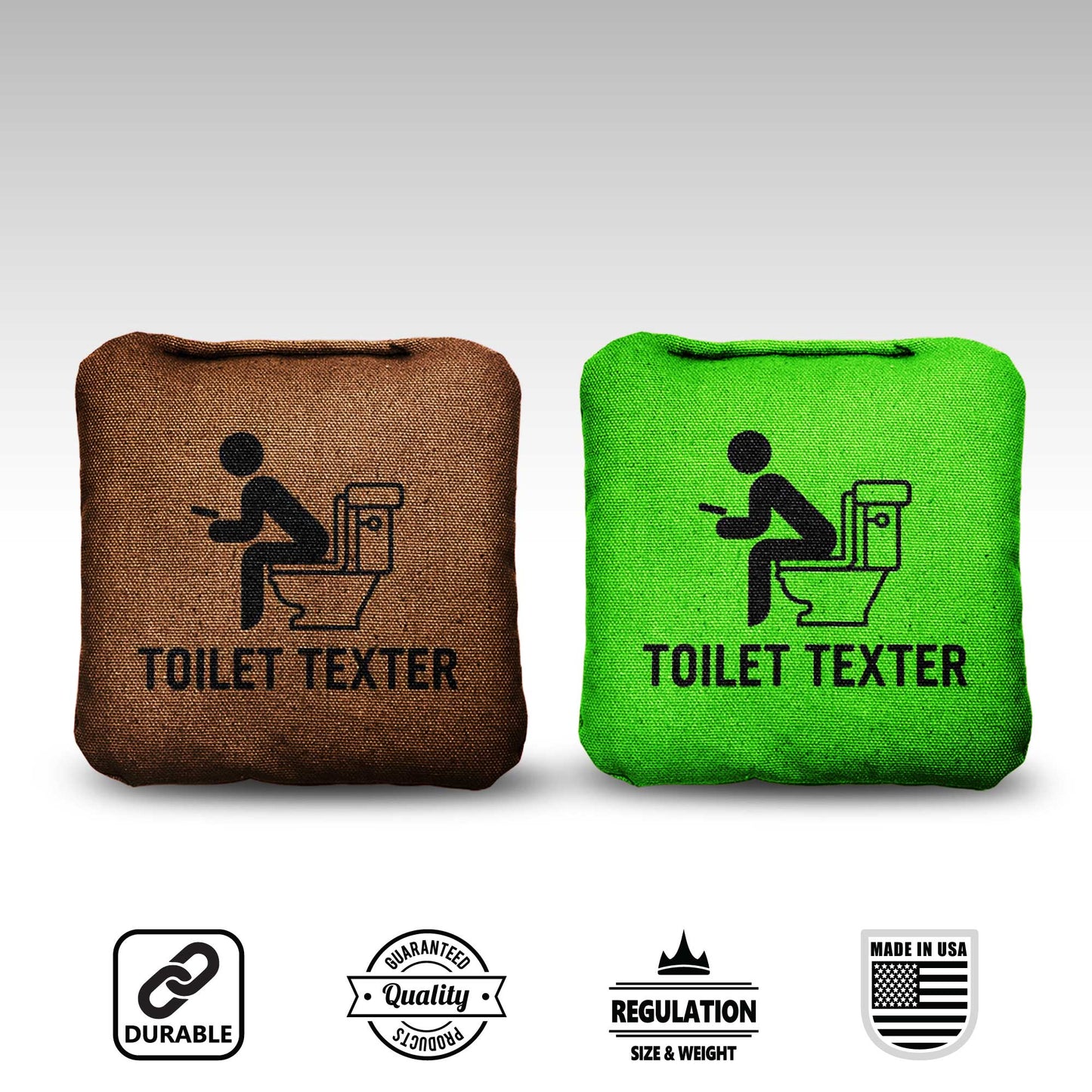 The Toilet Texters - 8 Cornhole Bags