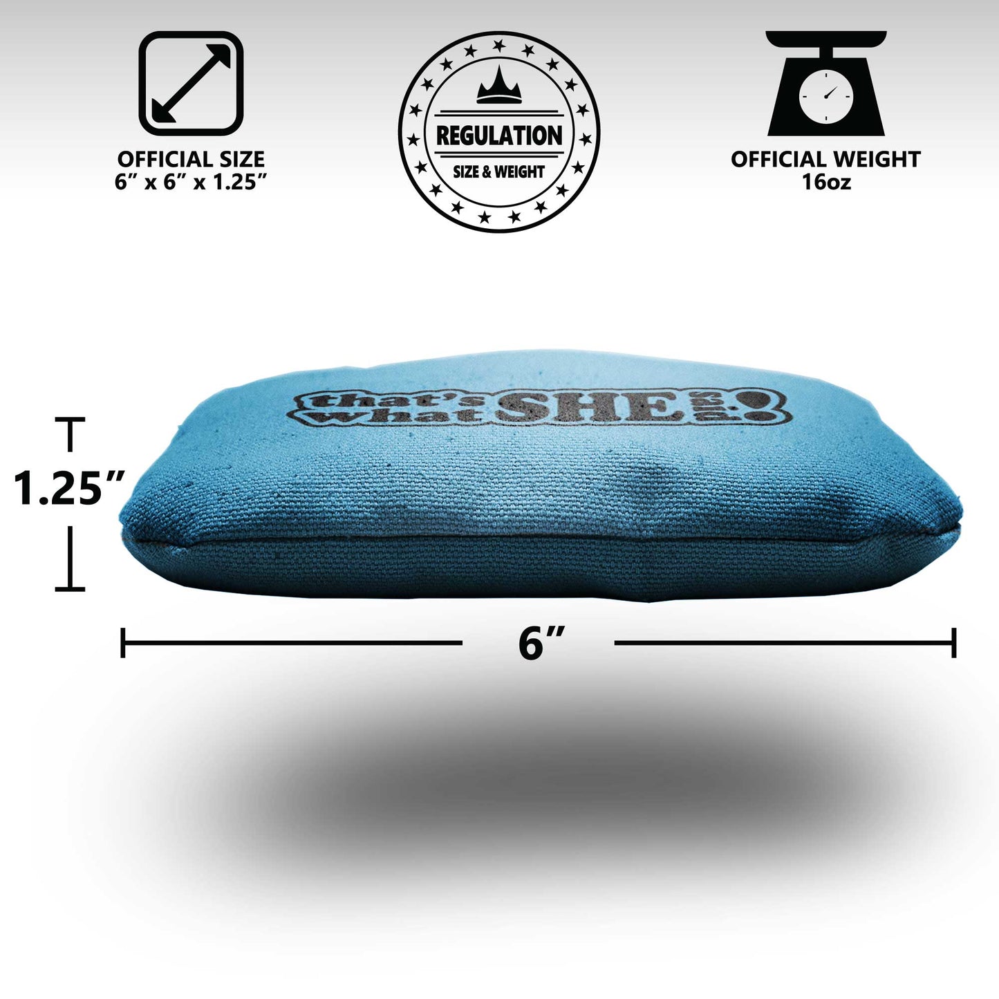 The What She Saids - 8 Cornhole Bags