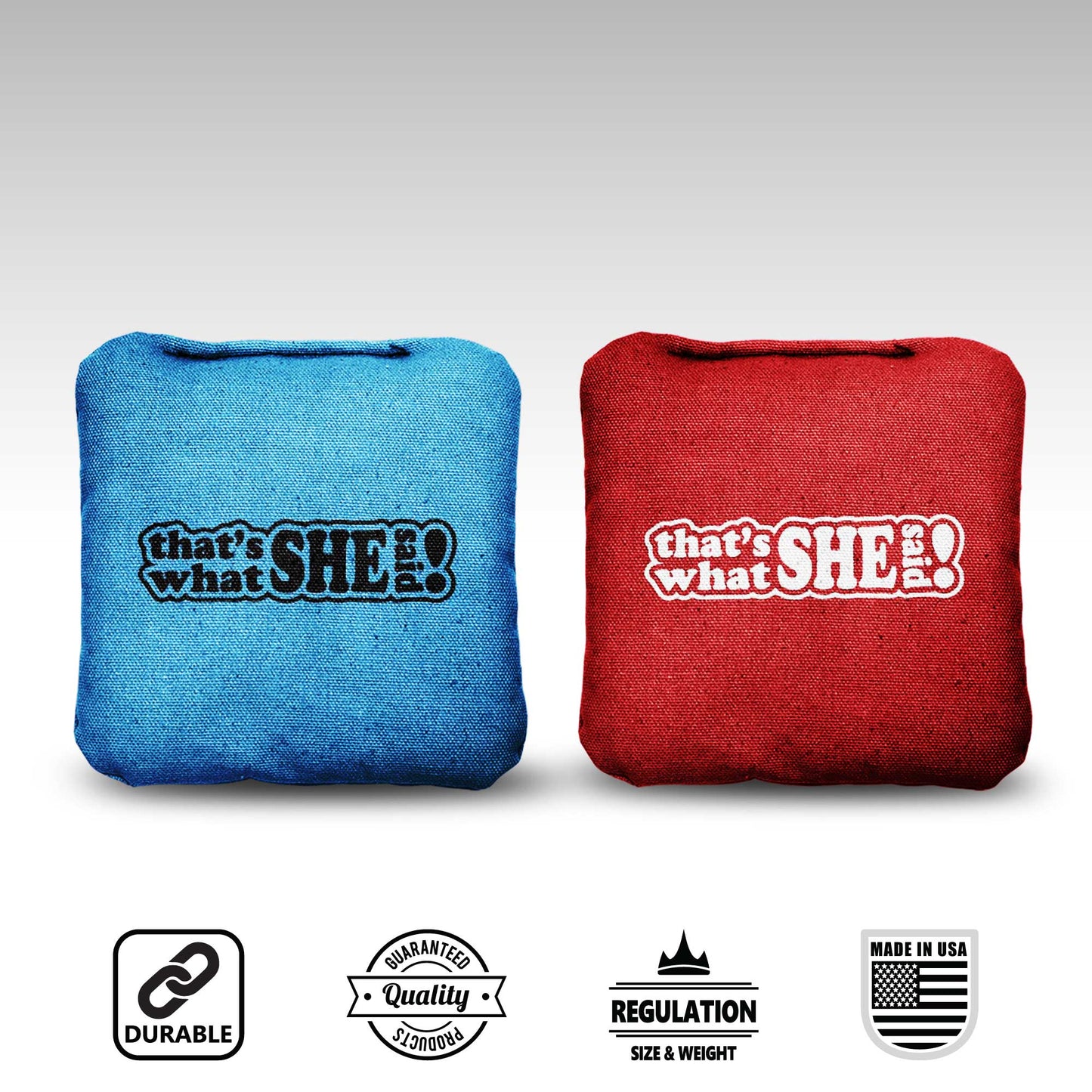 The What She Saids - 8 Cornhole Bags