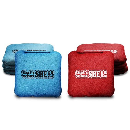 The What She Saids - 8 Cornhole Bags